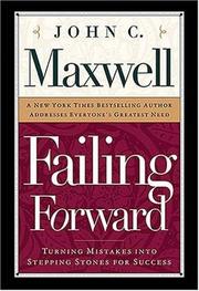 Failing Forward by John C. Maxwell