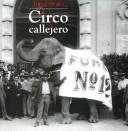 Circo callejero/ Street Circus by Hugo Hiriart