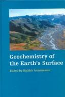 Cover of: Geochemistry of the earth's surface: proceedings of the 5th International Symposium on the Geochemistry of the Earth's Surface, Reykjavik, Iceland, 16-20 August 1999