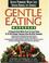 Cover of: Gentle Eating -Workbook