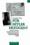 Für Hitler erzogen? by Edgar Winzen