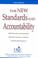 Cover of: The new standards and accountability