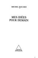 Cover of: Mes idées pour demain