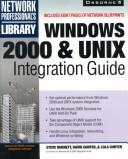 Cover of: Windows 2000 & UNIX integration guide by Steve Burnett, David Gunter, Lola Gunter.
