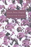 Cover of: Collected stories by Janette Turner Hospital