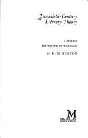 Cover of: Twentieth-century literary theory by edited and introduced by K.M. Newton.