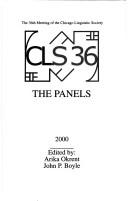 Cover of: CLS 36.: the 36th meeting of the Chicago Linguistic Society