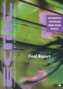 Cover of: Implementing sustainable urban travel policies : final report by Organisation for Economic Co-operation and Development