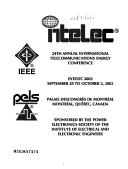 Cover of: INTELEC 2002 by International Telecommunications Energy Conference (24th 2002 Montréal, Québec), International Telecommunications Energy Conference (24th 2002 Montréal, Québec)