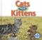 Cover of: Cats Have Kittens (Animals and Their Young)