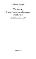 Cover of: Vorworte, Zwischenbemerkungen, Nachrufe: ein (lückenhaftes) ABC