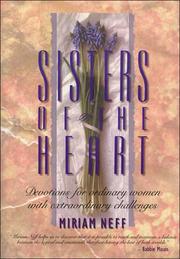 Cover of: Sisters of the heart by Miriam Neff