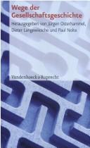 Wege der Gesellschaftsgeschichte by Dieter Langewiesche