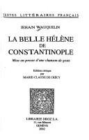 Cover of: La Belle Hélène de Constantinople by Jean Wauquelin