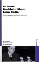 Goebbels' Mann beim Radio by Max Bonacker