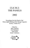 Cover of: CLS 38: proceedings from the 38th Meeting of the Chicago Linguistic Society