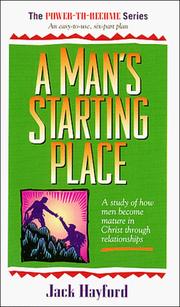 Cover of: A Man's Starting Place (Power to Become)