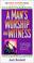 Cover of: A Man's Worship and Witness