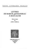 Cover of: Lettres de Marcel Jouhandeau à Max Jacob: edition critique