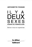 Cover of: Il y a deux sexes by Antoinette Fouque