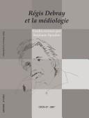 Cover of: Régis Debray et la médiologie