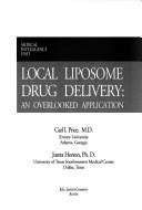 Local liposome drug delivery by Carl I. Price