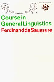 Cover of: Course In General Linguistics by Ferdinand de Saussure
