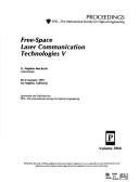 Free-Space Laser Comunication Technologies V,  (Volume 1866) by G. Stephen Mecherle