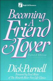 Cover of: Becoming a friend & lover by Dick Purnell