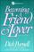 Cover of: Becoming a friend & lover