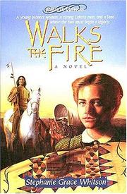 Cover of: Walks the fire: a novel