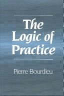 Cover of: The logic of practice