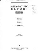 Cover of: Asia-Pacific Report by Charles E. Morrison