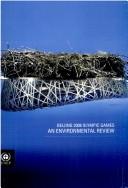 Cover of: Beijing 2008 Olympic games: an environmental review