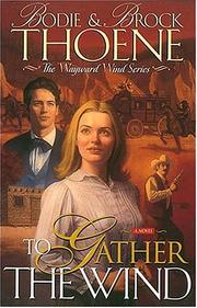 Cover of: To gather the wind: a novel