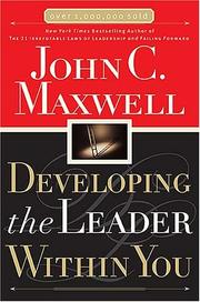 Cover of: Developing the Leader Within You