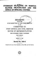 Cover of: Oversight hearing on whistleblower protection and the Office of Special Counsel by United States. Congress. House. Committee on Post Office and Civil Service. Subcommittee on Civil Service.