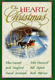 Cover of: The heart of Christmas by Max Lucado ... [et al.].