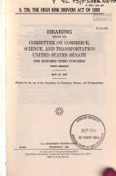 Cover of: S. 738, the High Risk Drivers Act of 1993: hearing before the Committee on Commerce, Science, and Transportation, United States Senate, One Hundred Third Congress, first session, May 26, 1993.