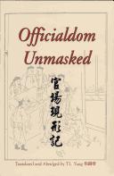 Cover of: Officialdom unmasked = by Li, Boyuan, Li, Boyuan