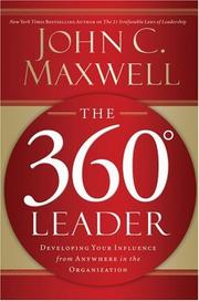 The 360 Degree Leader by John C. Maxwell