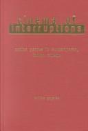 Cover of: Cinema of Interruptions by Lalitha Gopalan, Lalitha Gopalan