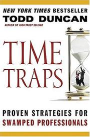 Cover of: Time Traps: Proven Strategies for Swamped Professionals