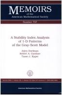 Cover of: A Stability Index Analysis of 1-D patterns of the Gray-Scott Model by A. Doelman, A. Doelman, Robert A. Gardner, Tasso J. Kaper