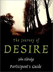 Cover of: The Journey of Desire  by John Eldredge