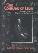 The command of light by George Kean Sweetnam