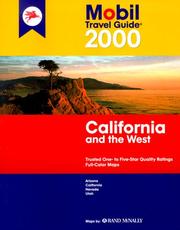 Cover of: Mobil Travel Guide 2000 California and the West: Arizona, California, Nevada, Utah (Mobil Travel Guide Northern California ( Fresno and North))