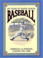Cover of: 100 years of major league baseball | David Nemec