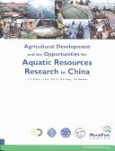 Agricultural development and the opportunities for aquatic resources research in China by Linxiu Zhang