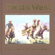 Cover of: The Wild West by O'Neal, Bill